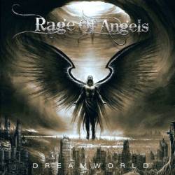 Rage Of Angels (UK) : Dreamworld